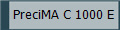 PreciMA C 1000 E